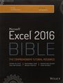 Microsoft Excel 2016 Bible, John Walkenbach