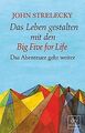 Das Leben gestalten mit den Big Five for Life: Das ... | Buch | Zustand sehr gut