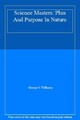 Wissenschaft Master: Plan und Zweck in der Natur, George C Williams