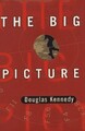 The Big Picture von Douglas Kennedy | Buch | Zustand gut