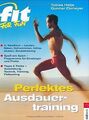 Fit for Fun. Perfektes Ausdauertraining von Hatje, ... | Buch | Zustand sehr gut