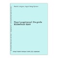 Pippi Langstrumpf. Die große Kunterbunt-Kiste Lindgren, Astrid und Ingrid Vang N