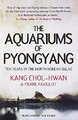 Die Aquarien von Pjöngjang - Chol-Hwan, Kang