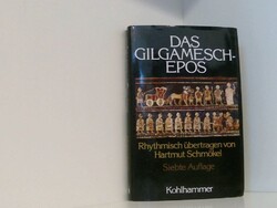 Das Gilgamesch-Epos eingef., rhythm. übertr. u. mit Anm. vers. von Hartmut Schmö