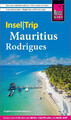 Birgitta Holenstein Ramsurn | Reise Know-How InselTrip Mauritius und Rodrigues