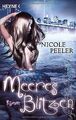 Meeresblitzen: Roman von Peeler, Nicole | Buch | Zustand sehr gut