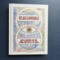 Atlas der Unsichtbaren: Karten & Grafiken, die sich verändern werden... Cheshire & Uberti