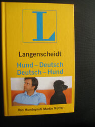 Langenscheidt Hund-Deutsch/Deutsch-Hund von Martin Rütter (2009, gebunden