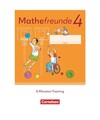 Mathefreunde 4. Schuljahr - Zu Allgemeine Ausgabe 2022 und Sachsen 2022 - 5-Minu