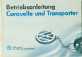VW CARAVELLE TRANSPORTER T4 Betriebsanleitung 1993 Bedienungsanleitung 