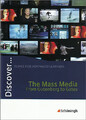 Discover ... / Discover. Topics for Advanced Learners / The Mass Media - From Gu