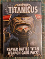 Adeptus Titanicus Reaver Battle Titan Waffe Karten Pack. Versiegelt.