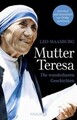 Mutter Teresa|Leo Maasburg|Broschiertes Buch|Deutsch