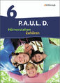 P.A.U.L. D. - Persönliches Arbeits- und Lesebuch Deutsch Hörverstehen Zuhören 6
