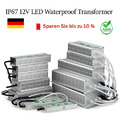 12V/24V Netzteil LED Trafo Transformator IP67 Wasserdicht LED Strip 10W-350W