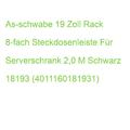 As-schwabe 19 Zoll Rack 8-fach Steckdosenleiste Für Serverschrank 2,0 M Schwarz