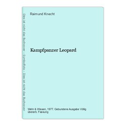 Kampfpanzer Leopard Knecht, Raimund: