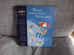 Mit Humor geht alles besser: Wenn einer eine Reise tut... Readers, Digest, Erhar