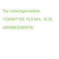 Tox Unterlegscheiben 1334907105 10,5 Mm, 10 St. (4049563060676)