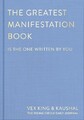 The Greatest Manifestation Book (is the one written by you)