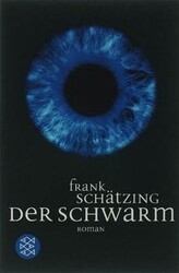 Der Schwarm: Roman: 16453  von Schätzing, Frank | Buch | Zustand sehr gutGeld sparen und nachhaltig shoppen!