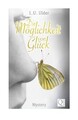 Die Moeglichkeit von Glueck von Ulder, L.U. | Buch | Zustand sehr gut
