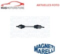 ANTRIEBSWELLE GELENKWELLE VORNE LINKS MAGNETI MARELLI 302004190188 I NEU