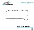 DICHTUNG ZYLINDERKOPFHAUBE LINKS 71-10359-00 VICTOR REINZ P NEU OE QUALITÄT