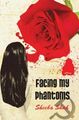 Facing My Phantoms by Sheeba Shah 8129116294 FREE Shipping
