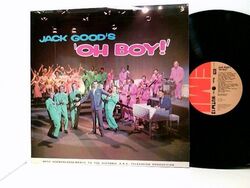 Jack Good's "Oh Boy!" Good, Jack: