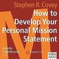 How to Develop Your Personal Mission Statement: Eng... | Buch | Zustand sehr gut