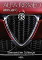 Alfa Romeo annuario: Das offizielle Alfa Romeo Jahr... | Buch | Zustand sehr gut