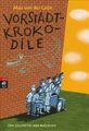 Vorstadtkrokodile ZUSTAND SEHR GUT