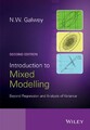 Introduction to Mixed Modelling : Beyond Regression and Analysis