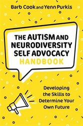 The Autismus and Neurodiversity Self Advocacy Handbook: Developing