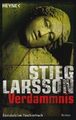 Verdammnis: Millennium Trilogie 2 von Stieg Larsson