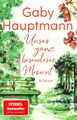 UNSER GANZ BESONDERER MOMENT - GABY HAUPTMANN - 2023