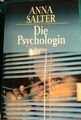 Die Psychologin von Anna Salter (Taschenbuch)