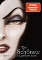 Disney Villains 1: Die Schönste im ganzen Land: Das Märchen von Schneewittchen u