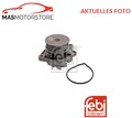 MOTOR KÜHLWASSERPUMPE WASSERPUMPE FEBI BILSTEIN 18894 P NEU OE QUALITÄT