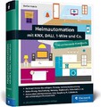 Heimautomation mit KNX, DALI, 1-Wire und Co.