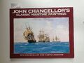 John Chancellor's Classic Maritime Paintings Chancellor, Rita and Austin Hawkins