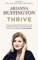 Thrive: The Third Metric to Redefining Success an... | Buch | Zustand akzeptabel