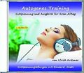 Autogenes Training-Entspannung und Ausgleich für von Verlag Thomas Rettenmaier 