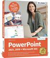 PowerPoint 2021, 2019 + Microsoft 365 | Inge Baumeister | Taschenbuch | 386 S.