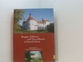 Burgen, Schlösser und Herrenhäuser in Brandenburg [Entdeckungsreisen zu bekannte