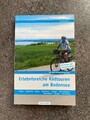 Erlebnisreiche Radtouren am Bodensee - Eva Eckstein