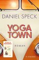 Yoga Town | Daniel Speck | Buch | 480 S. | Deutsch | 2023 | FISCHER