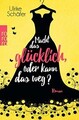 Macht das glücklich, oder kann das weg? von Schäfer... | Buch | Zustand sehr gut