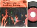 Who -My Generation / Shout And Shimmy   D-1965  Decca DL 25 209  woc.